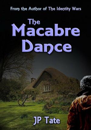 Cover of The Macabre Dance: a Contemporary Woman meets a Contemporary Man