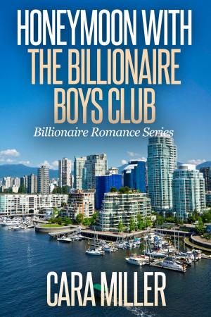 Cover of the book Honeymoon with the Billionaire Boys Club by Lauren K. McKellar