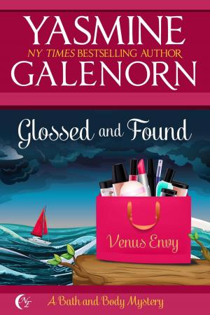 Cover of the book Glossed and Found by Yasmine Galenorn