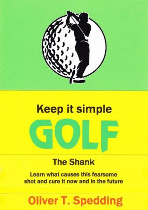 Book cover of Keep it Simple Golf - The Shank