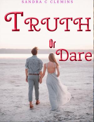 Cover of the book Truth Or Dare by MJ Fredrick