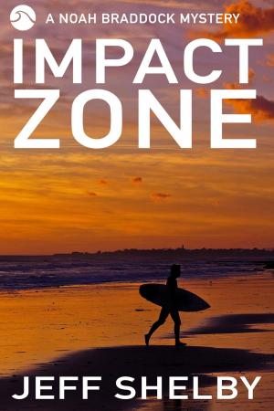 Cover of the book Impact Zone by Alfred Bekker, Horst Friedrichs, Bernd Teuber, Richard Hey