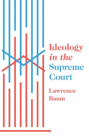 Book cover of Ideology in the Supreme Court