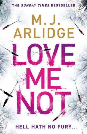 Cover of the book Love Me Not by Amanda Hampson