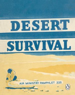 Cover of the book Desert Survival by Roger Lancelyn Green