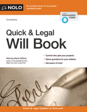 Cover of the book Quick & Legal Will Book by Fred S. Steingold, Attorney, David Steingold, Attorney