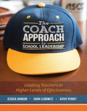 Cover of the book The Coach Approach to School Leadership by Jane E. Pollock