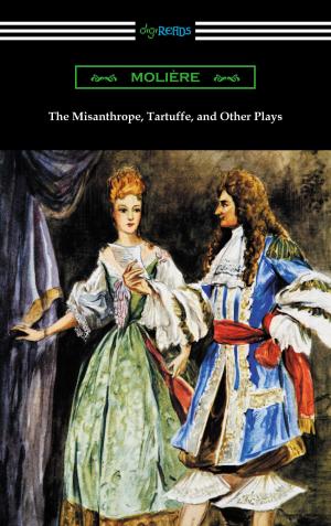 Cover of the book The Misanthrope, Tartuffe, and Other Plays (with an Introduction by Henry Carrington Lancaster) by Rene Descartes