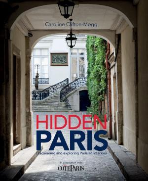 Cover of the book Hidden Paris by Cyndi Duncan