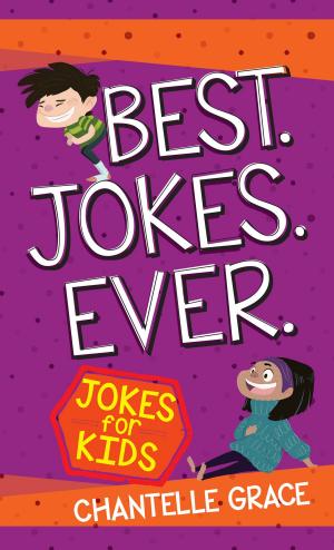 Cover of the book Best. Jokes. Ever. by Brian Simmons, Candice Simmons
