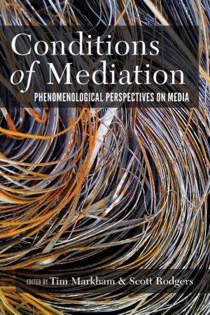 Cover of the book Conditions of Mediation by Michael Ustaszewski, Lew Zybatow