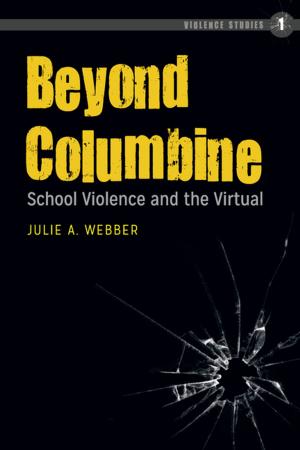 Cover of the book Beyond Columbine by Renáta Kišonová