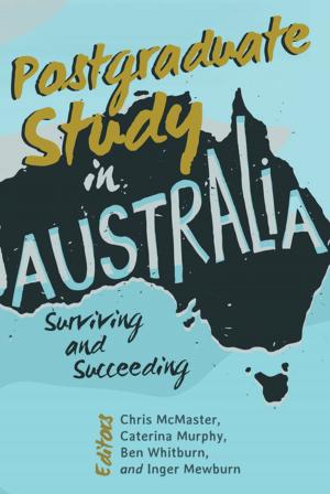 Cover of the book Postgraduate Study in Australia by Katharina Kürzel