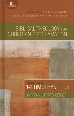 Cover of the book Commentary on 1-2 Timothy and Titus by Robby Gallaty