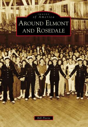 Cover of the book Around Elmont and Rosedale by Nanci Monroe Kimmey, Georgia Kemp Caraway