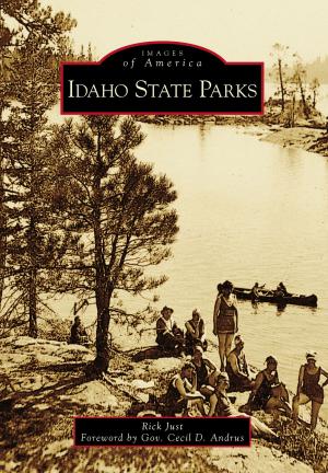 Cover of the book Idaho State Parks by Anderson, Brian, Ford's Theatre Society
