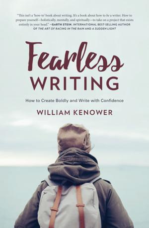 Cover of the book Fearless Writing by James Scott Bell