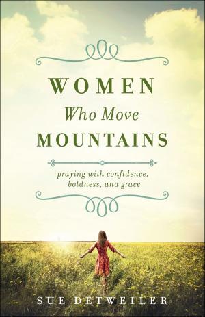 Cover of the book Women Who Move Mountains by Jacqui Jackson