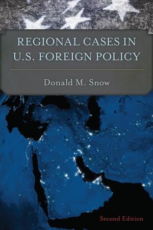 Cover of the book Regional Cases in U.S. Foreign Policy by Harry Allison, Karl Ameriks, Lewis White Beck, Lorne Falkenstein, Paul Guyer, Philip Kitcher, Charles Parsons, P F. Strawson, Allen W. Wood