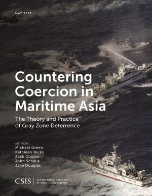 Cover of the book Countering Coercion in Maritime Asia by Jennifer G. Cooke, Thomas M. Sanderson