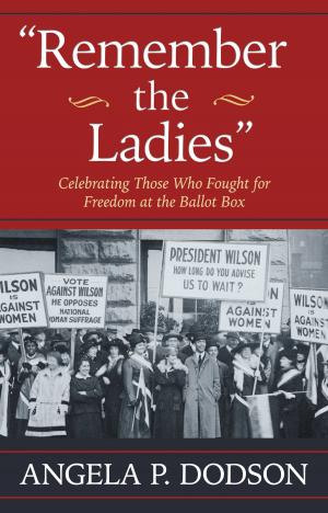 Cover of the book Remember the Ladies by Mark Felton