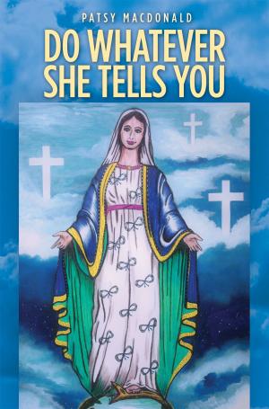 Cover of the book Do Whatever She Tells You by Tara Muldoon