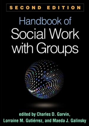 Cover of the book Handbook of Social Work with Groups, Second Edition by J. Scott Rutan, PhD, Walter N. Stone, MD, Joseph J. Shay, PhD