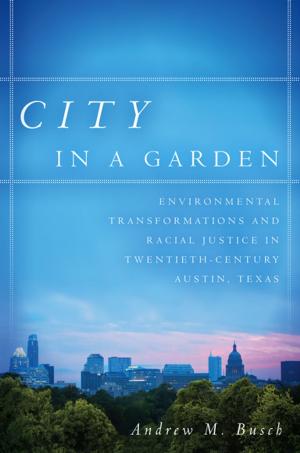 Cover of the book City in a Garden by John Martin Taylor