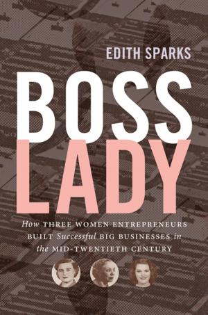 Cover of the book Boss Lady by Carrie Rood, Pino Shah, Galveston Historical Foundation