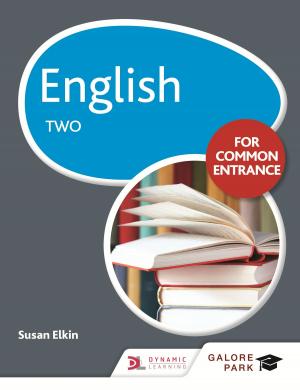 Cover of the book English for Common Entrance Two by Neil Dixon