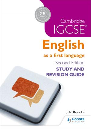 Cover of the book Cambridge IGCSE English First Language Study and Revision Guide by Roger Turvey