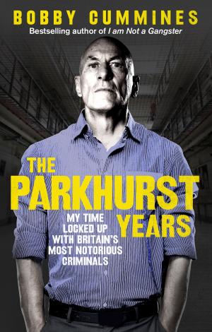 Cover of the book The Parkhurst Years by Fiona Stapley