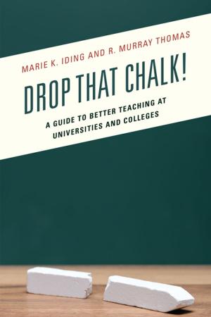 Cover of the book Drop That Chalk! by Lois Veenhoven Guderian