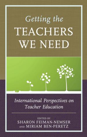 Cover of the book Getting the Teachers We Need by Lawrie Reznek