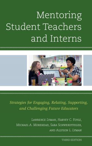 Cover of the book Mentoring Student Teachers and Interns by Edward Royce