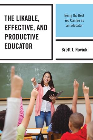 Cover of the book The Likable, Effective, and Productive Educator by Audrey Kahin