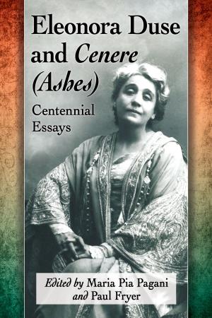 Cover of the book Eleonora Duse and Cenere (Ashes) by Greg H. Williams