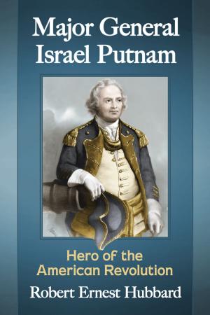 Cover of the book Major General Israel Putnam by James Arthur Anderson