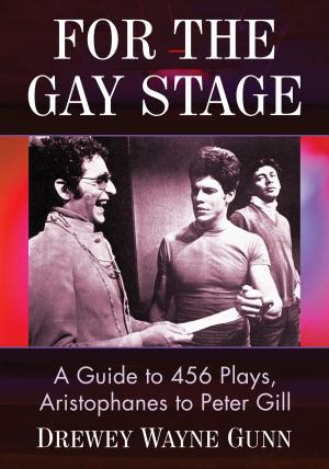 Book cover of For the Gay Stage