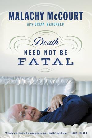 Cover of the book Death Need Not Be Fatal by John C. Maxwell