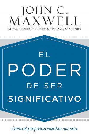 Cover of the book El poder de ser significativo by Mike Huckabee