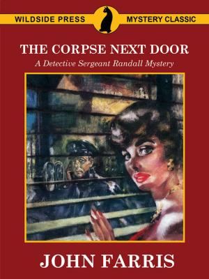 Cover of the book The Corpse Next Door: A Detective Sergeant Randall Mystery by Mack Reynolds.