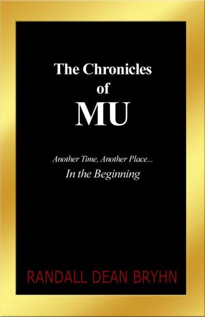 Cover of the book The Chronicles of MU by Debbie Mowday