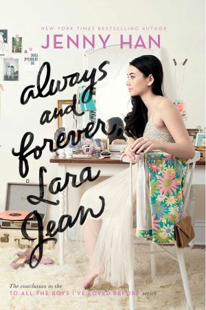 Book cover of Always and Forever, Lara Jean