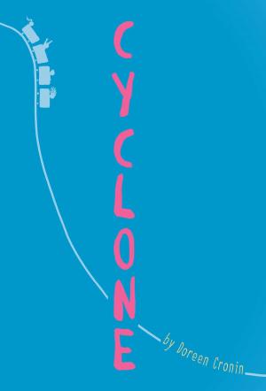 Cover of the book Cyclone by Joe Schreiber