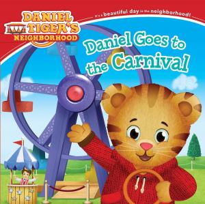 Cover of the book Daniel Goes to the Carnival by Becky Friedman