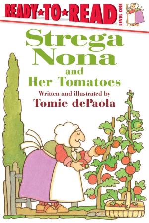 Book cover of Strega Nona and Her Tomatoes