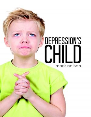 Cover of the book Depression’s Child by Melissa Nourse