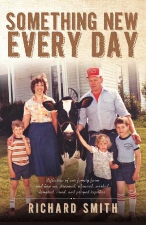 Cover of the book Something New Every Day by Darryl Marks
