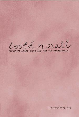Cover of the book Tooth n Nail by Michelle Leclaire O'Neill